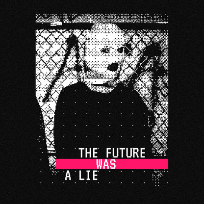 Rückendruck Detail mit Dithering-Raster und Schriftzug THE FUTURE WAS A LIE – VKTR.STUDIO