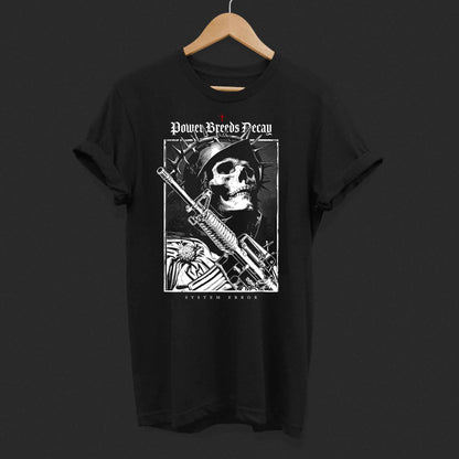 Power Breeds Decay | T-Shirt (Bio, Fair)